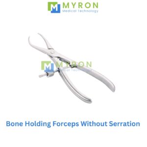 Bone Holding Forceps Without Serration